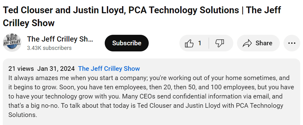 Jeff Criley Show with Ted Clouser and Justin Lloyd of PCA Technology Solutions