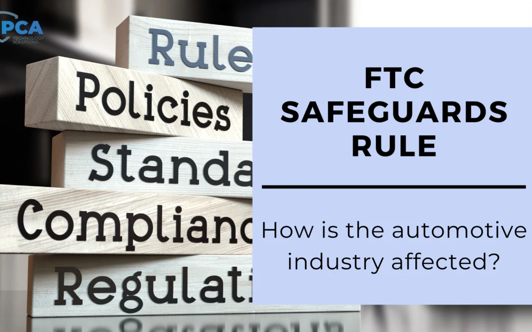 FTC Safeguards Rule: How is the automotive industry affected? 