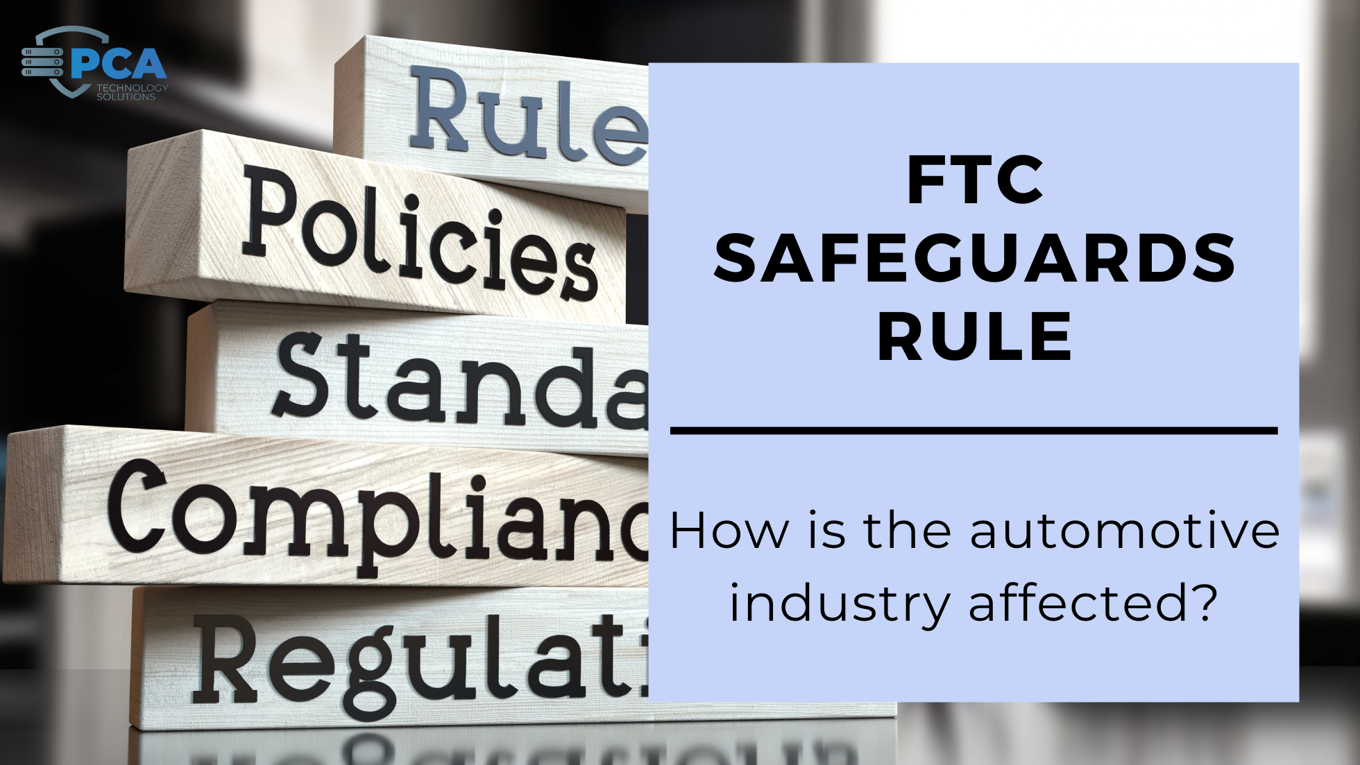 FTC Safeguards Rule blog header