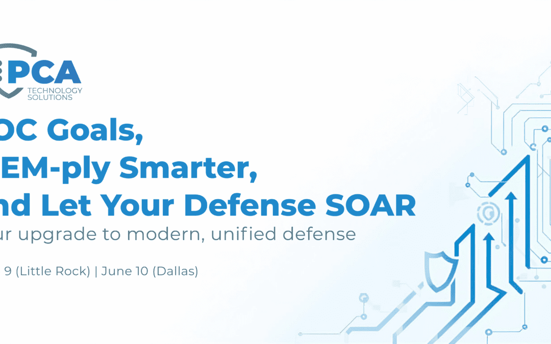 SOC Goals, SIEM-ply Smarter, and Let Your Defenses SOAR: Your Upgrade to Modern, Unified Defense.